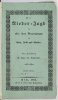 TRAIN J.K. v. - Die Nieder-Jagd in allen ihren Verzweigungen zu Holz, Feld und Wasser. Nebst vollständiger Anleitung zur Behandlung und Dressur der Hunde, einem Wörterbuch der Jagdsprache. Ein Handbuch für Jäger und Jagdfreunde [...]. Bd.1-2